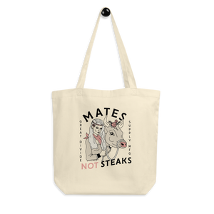 Mates Not Steaks - Eco Tote Bag