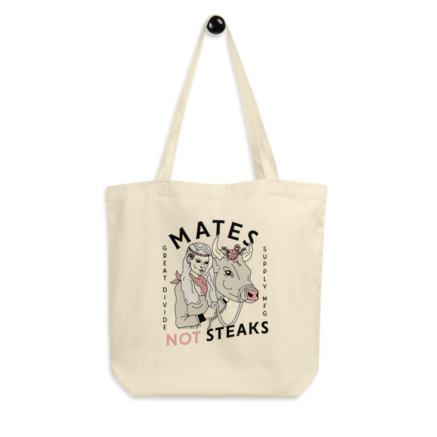 Mates Not Steaks - Eco Tote Bag